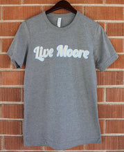 Live Moore Tee